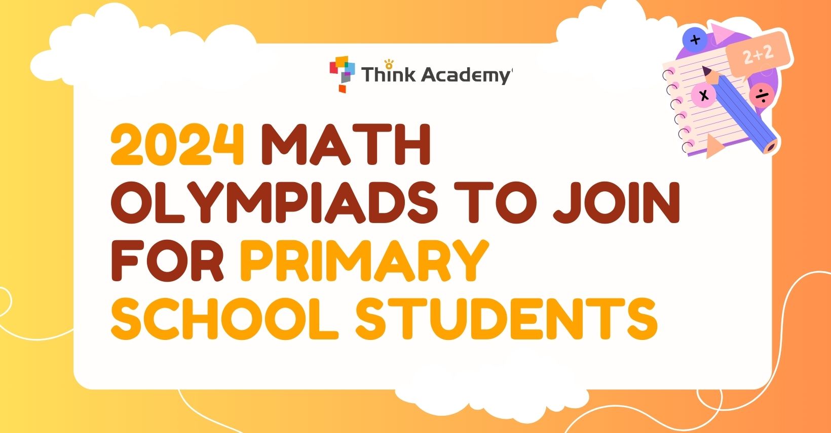 2024 Math Olympiads To Join for Primary School Students