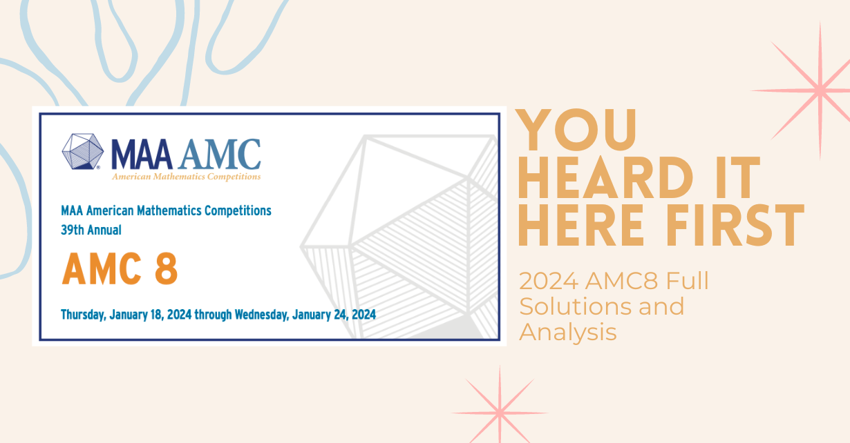 2024 AMC 8 Full Paper and Solutions – You heard it here first