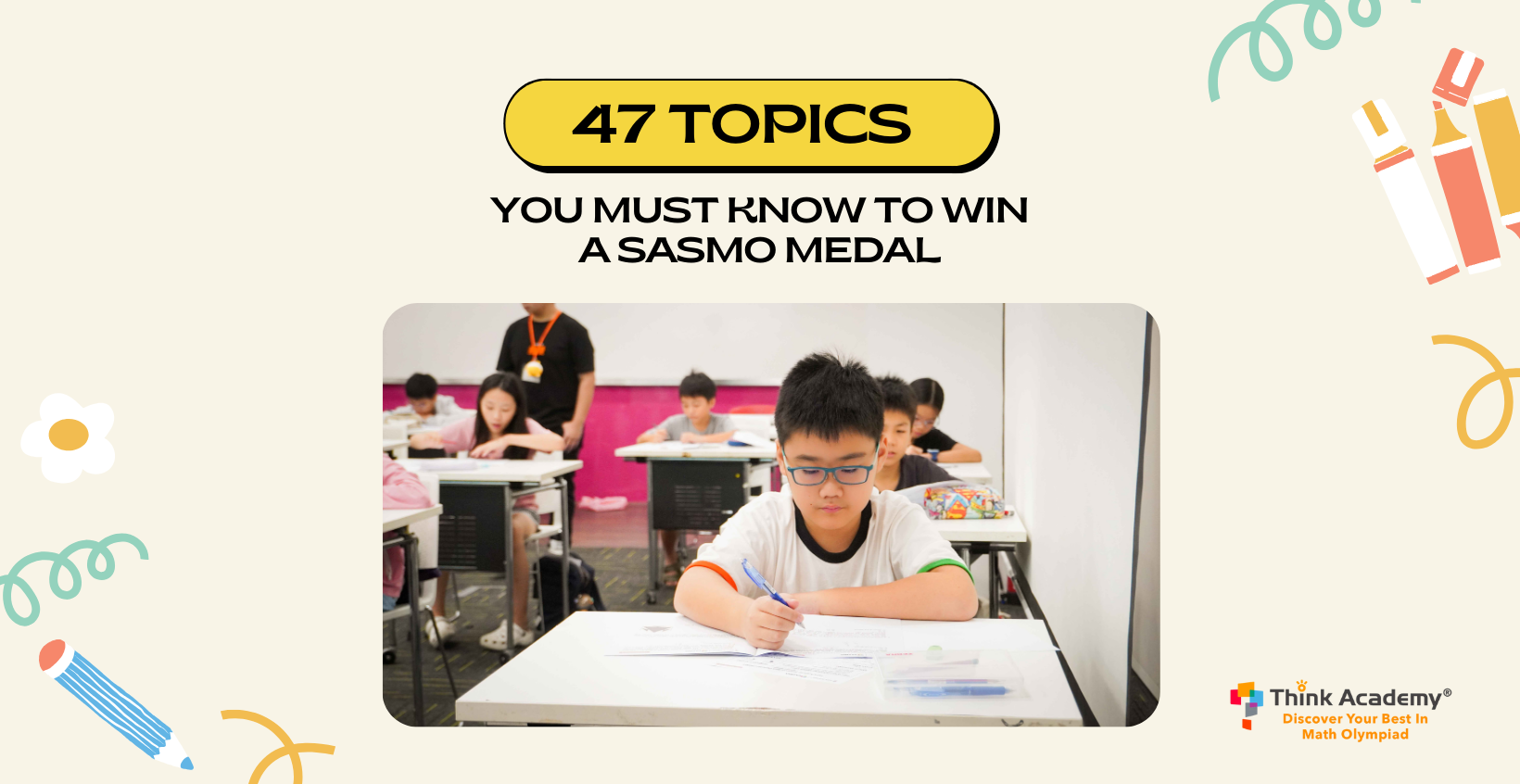 47 Topics You Must Master To Win A SASMO Medal